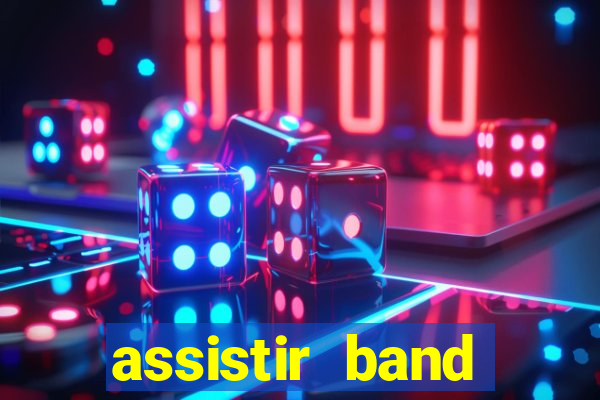 assistir band sports ao vivo gratis